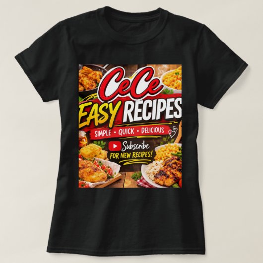 Cece Easy Recipe T-Shirt (Design vorne)