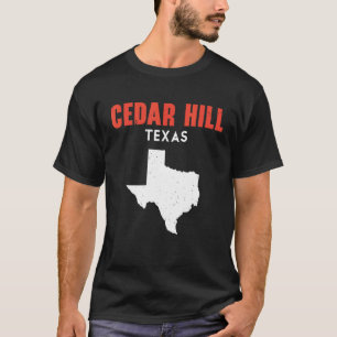 Cedar Hill Texas USA Staat America Travel Texan T-Shirt
