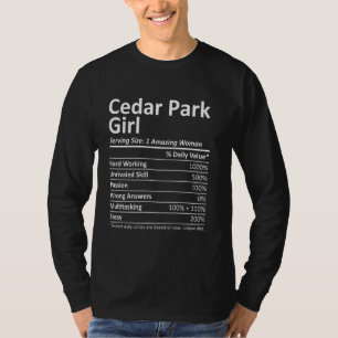 Cedar Park Girl Tx Texas Funny City Zuhause Roots T-Shirt