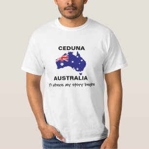CEDUNA Australien ist es, wo meine Geschichte T-Shirt