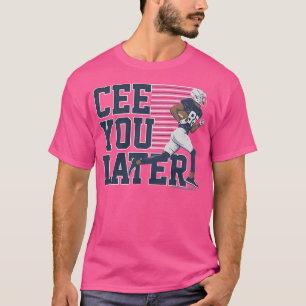 Ceedee Lamb Cee Sie später T-Shirt