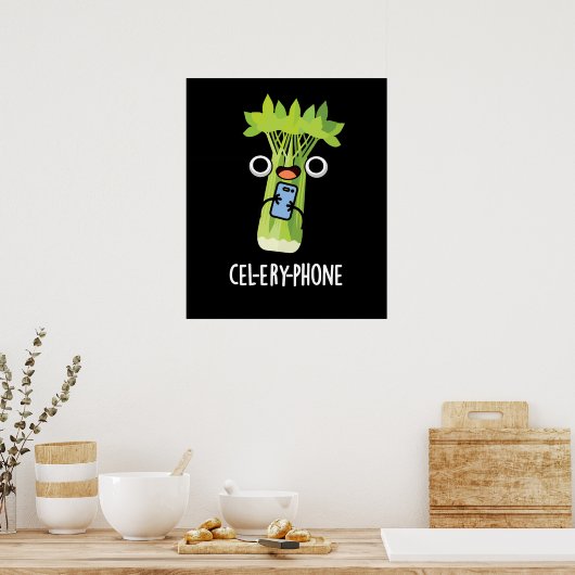 Cel-lery Phone Funny Celery Veggie Pun Dark BG Poster (Küche)