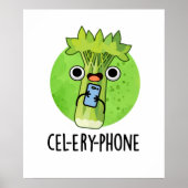 Cel-lery Phone Funny Celery Veggie Pun Poster (Vorne)