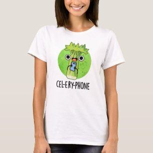 Cel-lery Phone Funny Celery Veggie Pun T-Shirt