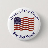 Celebrate America 250 #33 Button (Vorderseite)