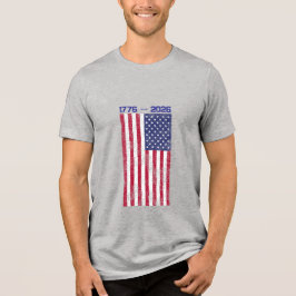 Celebrate America 250 Men's T-shirt with Flag #5 Tri-Blend Shirt