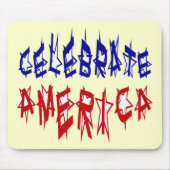 Celebrate America Flag Schriftart #2 Mousepad (Vorne)