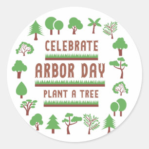 Celebrate Arbor Day Round Stickers