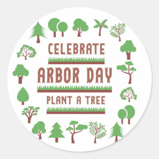 Celebrate Arbor Day Round Stickers