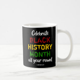 CELEBRATE BHM BLACK GESCHICHTE MONATLICHE Bibel Ch Kaffeetasse