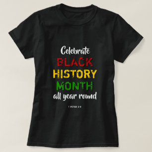 CELEBRATE BLACK GESCHICHTE MONAT BHM Bibel Christl T-Shirt