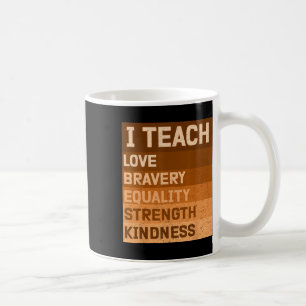 Celebrate Black History Monat I lehren Schwarze Hi Kaffeetasse