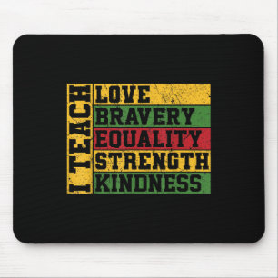 Celebrate Black History Monat I lehren Schwarze Hi Mousepad