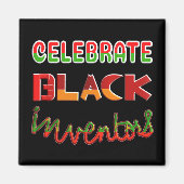 CELEBRATE BLACK INVENTOREN MAGNET (Vorne)