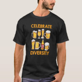Celebrate Diversity Beer Drinker Craft Bier 1 T-Shirt (Vorderseite)