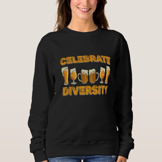 Celebrate Diversity Beer - Für Bier Sweatshirt (Vorderseite)