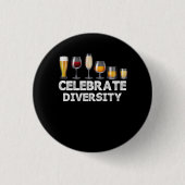 Celebrate Diversity Bier Alkohol Lover Drinki Button (Vorderseite)