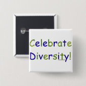Celebrate Diversity Button (Vorne & Hinten)