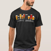 Celebrate Diversity Craft Beer Drinks T-Shirt (Vorderseite)