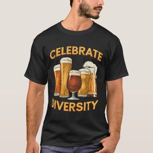 Celebrate Diversity Craft Bier Drink Micro Brew T-Shirt (Vorderseite)
