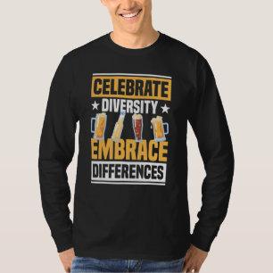 Celebrate Diversity Embrace Differenzen Handwerk B T-Shirt