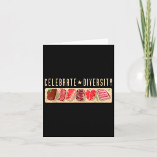 Celebrate Diversity Fleisch essen Shirt _ Grillen Karte