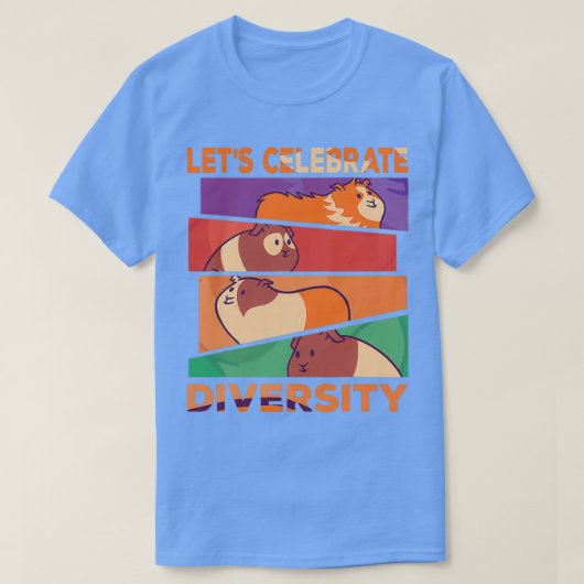 Celebrate Diversity Funny Guinea Pig T-Shirt (Design vorne)