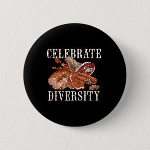 Celebrate Diversity Grillen Meat Smoking Byrbecue Button