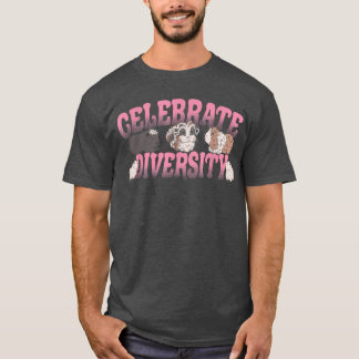 Celebrate Diversity Guinea Pig Lover Guinea Pig Ow T-Shirt