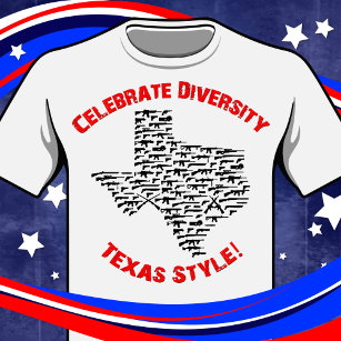 Celebrate Diversity - Texas Style T-Shirt