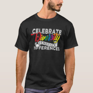 Celebrate Diversity umarmen Differenzen Celebrate T-Shirt