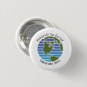 Celebrate Earth Day Blue Green Globe Map Planet Button (Vorne & Hinten)