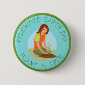 Celebrate Earth Day Button (Vorderseite)