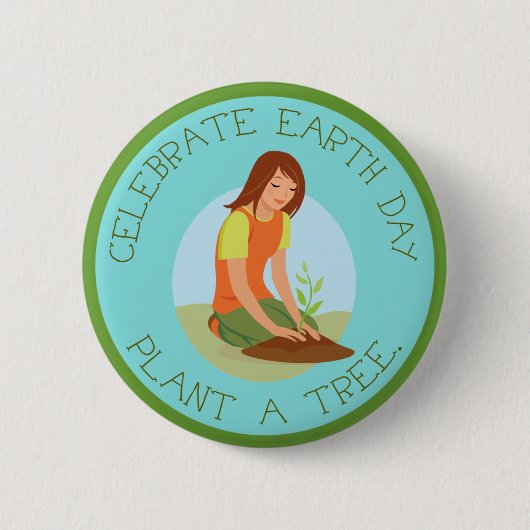 Celebrate Earth Day Button (Vorderseite)