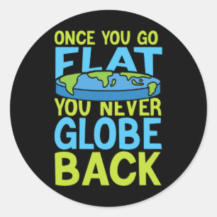 Celebrate Earth Day Flat Earth Theory Runder Aufkleber