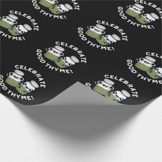 Celebrate Good Thyme Funny Food Kraut Pun Dark BG Geschenkpapier (Ecke)