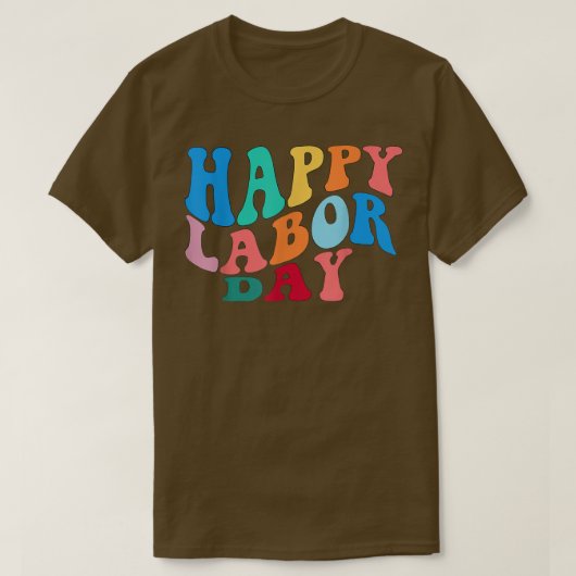 Celebrate Happy Gewerkschaft Labour Day Worker & E T-Shirt (Design vorne)