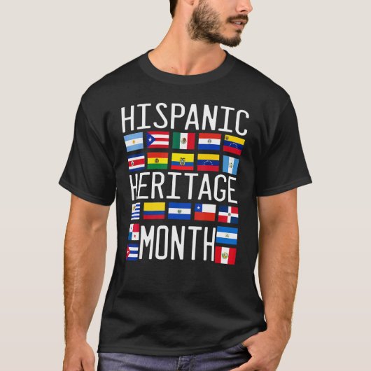 Celebrate Hispanic Heritage Month Latino Countries T-Shirt (Vorderseite)