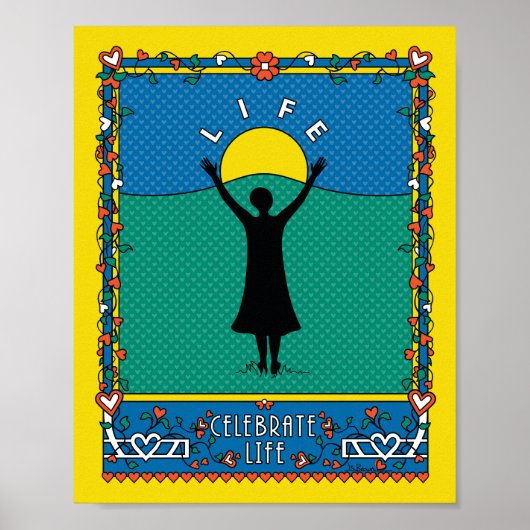 Celebrate Life 2_B_8"x10" Poster (Vorne)