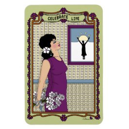 Celebrate Life_A_4x6 Kühlschrank Magnet