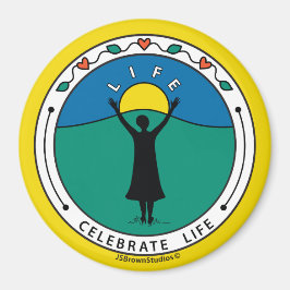 Celebrate Life B_Round Magnet 3"
