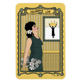 Celebrate Life_C_4x6 Kühlschrank Magnet