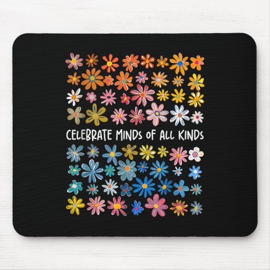 Celebrate Minds aller Art Blume Neurodiversit Mousepad (Vorne)
