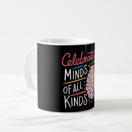 Celebrate Minds aller Art von Autismus Bewusstsein Kaffeetasse (Vorderseite Links)