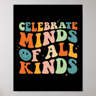 Celebrate Minds aller Art von Autismus im Bereich Poster