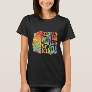 Celebrate Minds aller Arten von Autismus Bewusstse T-Shirt