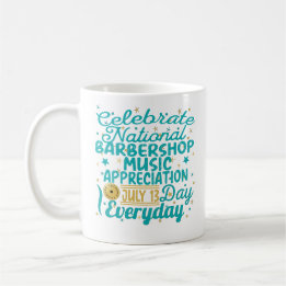 CELEBRATE NATIONAL BARBERSHOP MUSIC APPRECIATION KAFFEETASSE
