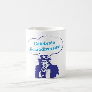 CELEBRATE NEURODIVERSITY ONCLE SAM COFFEE TASSE