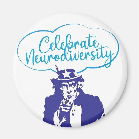 CELEBRATE NEURODIVERSITY UNCLE SAM MAGNET (Vorne)