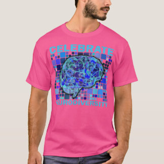 Celebrate Neuroversity Grafisches T-Shirt